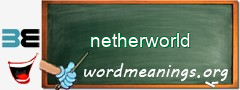 WordMeaning blackboard for netherworld